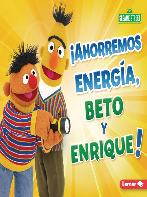 Title details for ¡Ahorremos energía, Beto y Enrique! by Jennifer Boothroyd - Available